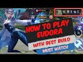 How To Play Eudora Dominate YOUR Opponents With Eudo Phobia Mobile Legends Bang Bang