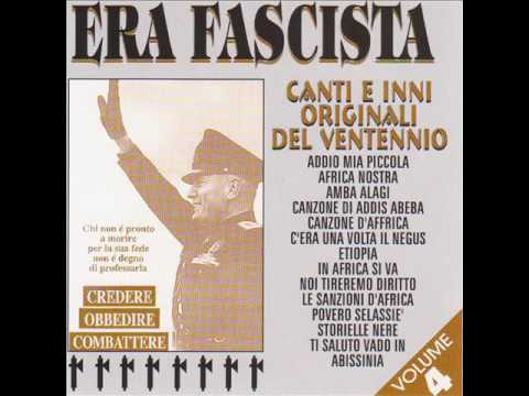 Era fascista - Ti saluto vado in abissinia (Album Version)