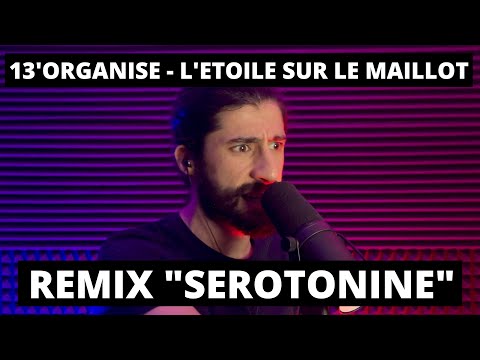 MB14 - 13 Organisé - L'étoile sur le maillot (Rap Freestyle Remix) - "Sérotonine"
