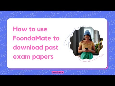How to use FoondaMate to download past exam papers