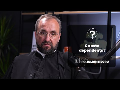 Ce este dependența? Un răspuns de la Părintele Iulian Negru, inspector pe probleme de adicție