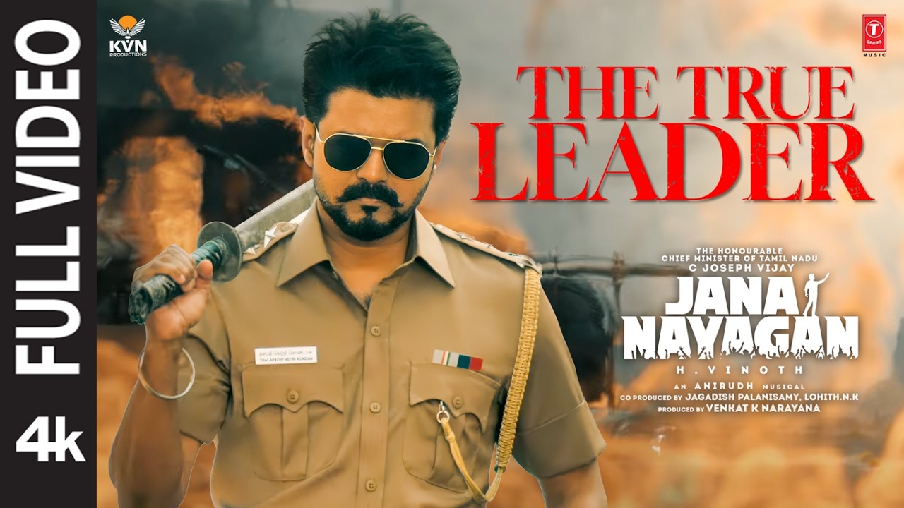 Full Video: The True Leader | Jana Nayagan | Hon’ble CM Vijay | Anirudh Ravichander | H Vinoth