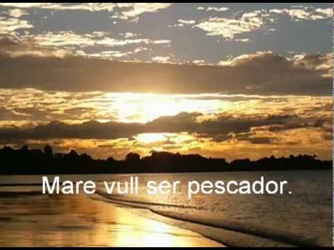 Mare vull ser Pescador