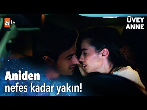 Arabada sürpriz yakınlaşma! - Üvey Anne 6. Bölüm
