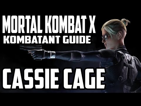 Mortal Kombat X Kombatant Guide - Cassie Cage Combos