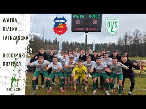 Watra Białka Tatrzańska vs Okocimski Brzesko 08 11 25
