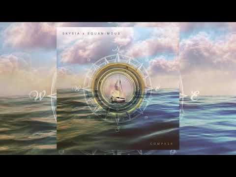 Skysia & Equanimous - Compass