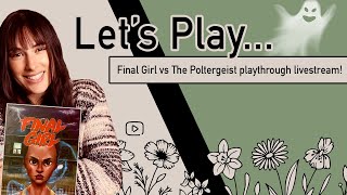 Let's Play... Final Girl! | TBGG Monthly Solo Focus | The Haunting of Creech Manor