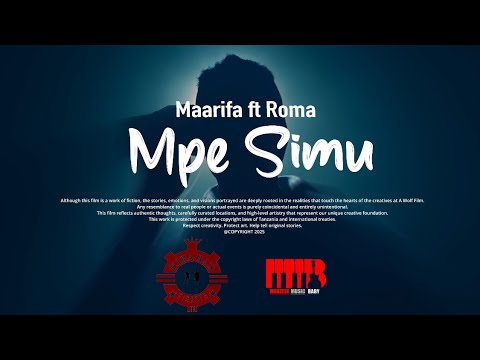 Maarifa ft Roma - Mpe Simu { Official Video}