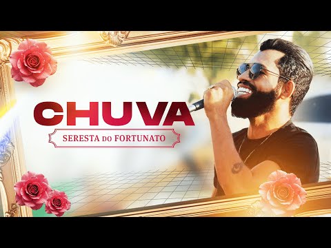 Fortunato - Chuva (Clipe Oficial)