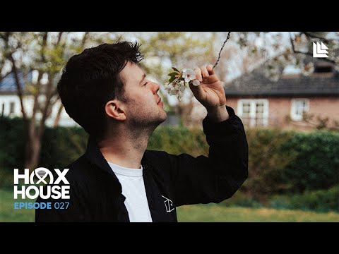 Tim Hox Presents: Hox House 027