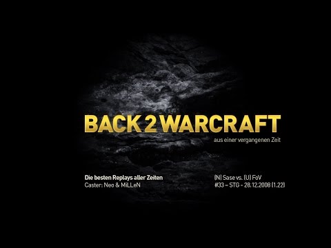 Warcraft Top 100 - Platz 33: (N) SaSe vs. FoV (U)