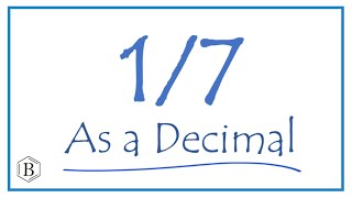 Download lagu Write the 1/7 as a Decimal mp3