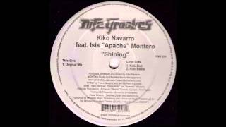Kiko Navarro feat  Isis Apache Montero   Shining Original Mix