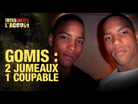Faites entrer l'accusé : Gomis - 2 frères jumeaux, 1 seul coupable