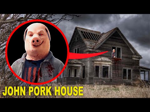 If you see John Pork house in the Village, run ! I Broke in to John Pork House !