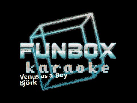 Björk - Venus as a Boy (Funbox Karaoke, 1993)