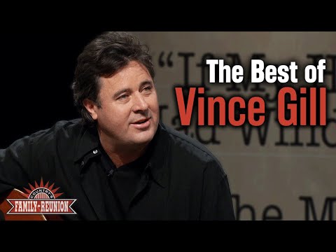 The Best of Vince Gill on Country's Family Reunion!