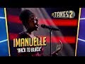 Imanuelle Grives -  Back To Black | It Takes 2