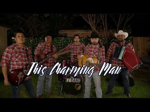 This Charming Man - EZ Band (The Smiths Norteño Cover)