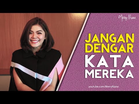 JANGAN DENGAR KATA MEREKA (Video Motivasi) | Spoken Word | Merry Riana