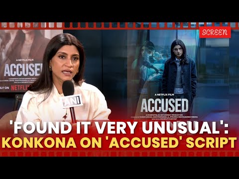 ‘Unexpected….’: Konkona Sen Speaks On Her Upcoming Netflix Thriller ‘Accused’