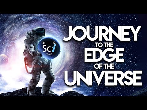 Journey to The Edge of The Universe