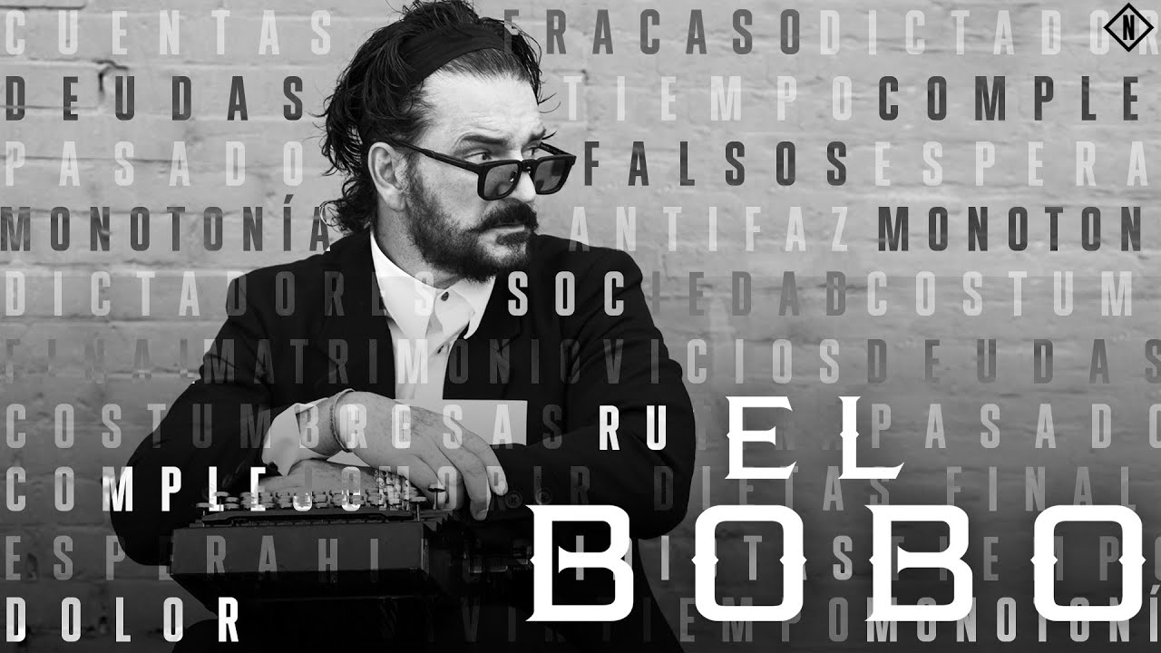 El Bobo | Ricardo Arjona | El Bobo