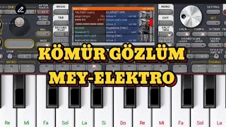 KÖMÜR GÖZLÜM / MEY / ELEKTRO SAZ / #ORG-2025 #ORG25 #korg #org24set