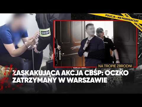 CBŚP zatrzymuje Oczko! Boss mafii wraca do aresztu