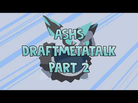 Ashs Draftmetatalk Part 2 Mega Firnontor