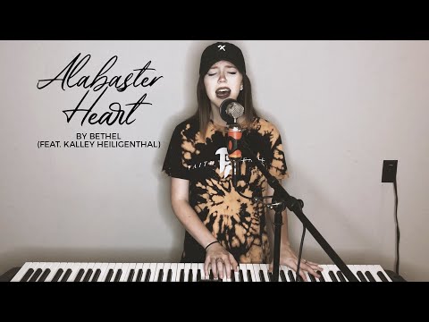Alabaster Heart by Bethel (Feat. Kalley Heiligenthal) - Cover by Kate Robinson