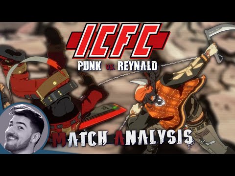 Strive Match Analysis: ICFC NA - Punk (Sol) vs. Reynald (Axl)