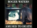 Roger Waters - The bravery of being out of range ...