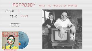 The Buggles / The Age of Plastic / Astroboy (And The Proles On Parade)  (Audio)