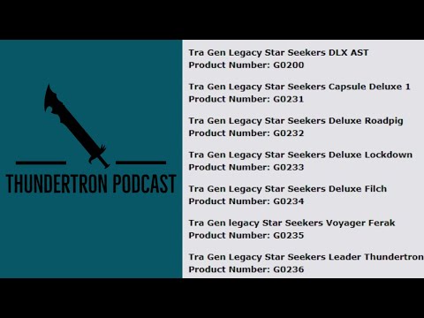 Thundertron Podcast: Mainline Legacy UNI + Star Seekers Walmart Exclusive Subline Listings