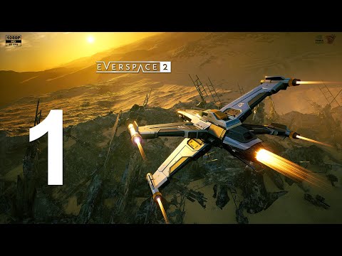 The Wingman + Flying Blind | Everspace 2 | Gameplay | Walkthrough | Part - 1
