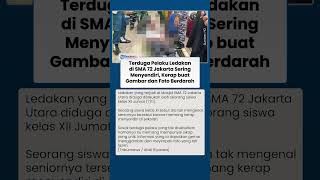 Fakta di Balik Sosok Terduga Pelaku Ledakan di SMA 72 Jakarta: Sering buat Gambar dan Foto Berdarah