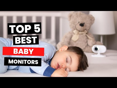 The 5 Best Baby Monitors in 2023: That Are Worth Your Money