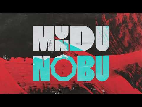 Mundu Nôbu – Brand Revelation