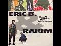 Eric B & Rakim ‎– Relax With Pep (instrumental loop) Don't Sweat The Technique. 1992