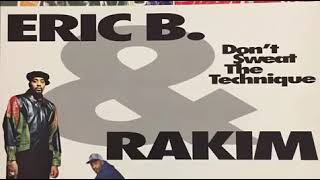 Eric B &amp; Rakim ‎– Relax With Pep (instrumental loop) Don't Sweat The Technique. 1992