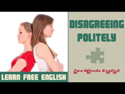 有禮貌地反對 - 英語會話課程 (Disagreeing Politely - English Conversation Lessons)
