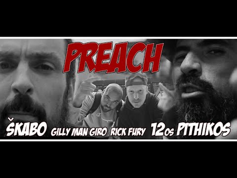 Škabo x 12os Pithikos x Gilly Man Giro & Rick Fury - Preach [The Red Album] (Prod. Richy Spitz)