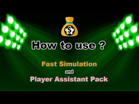 How to use Fast Simulation and Player Assistant Pack ? - YouTube