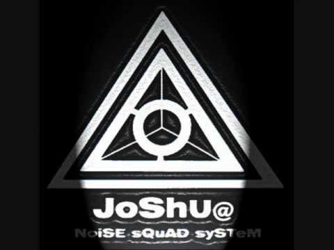 joshu@ (Noise Squad System) liveset 2010_2011