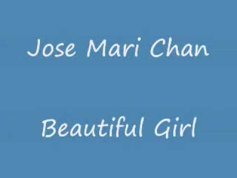 download lagu mp3 mp4 Lirik Jose Mari Chan Beautiful Girl, download lagu Lirik Jose Mari Chan Beautiful Girl gratis, unduh video klip Lirik Jose Mari Chan Beautiful Girl