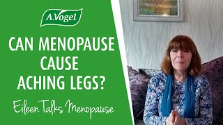 Can menopause cause aching legs?