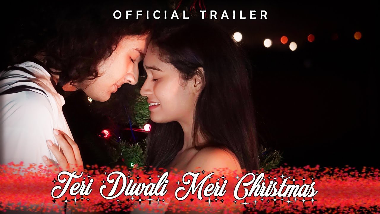 Teri Diwali Meri Christmas | Official Trailer | Anurag Jha, Hemavaishnave, Khushboo Moharkar |12 Dec
