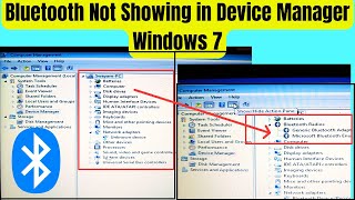 bluetooth not showing in device manager windows 7